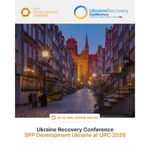 Ukraine Recovery Conference – SPP Development Ukraine at URC 2026, Gdańsk, 25–26 June